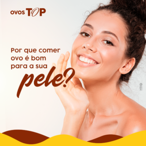 Leia mais sobre o artigo Ovos e saúde da pele